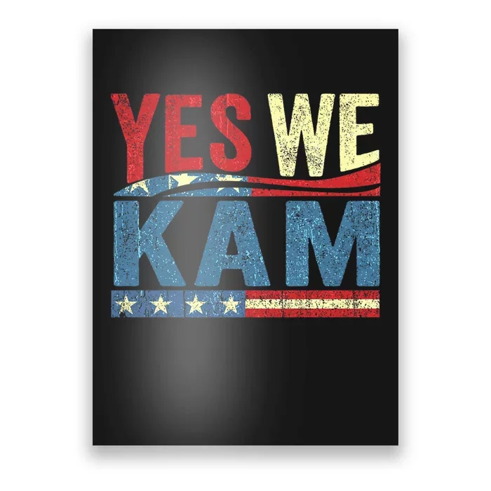 Yes We Kam Madam Kamala Harris Vote For Usa President 2024 Election Kamalaharris Poster