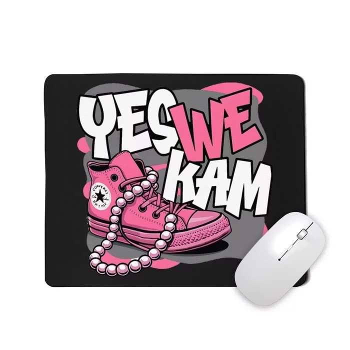 Yes We Kam Mousepad