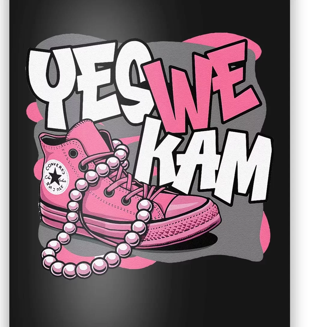 Yes We Kam Poster