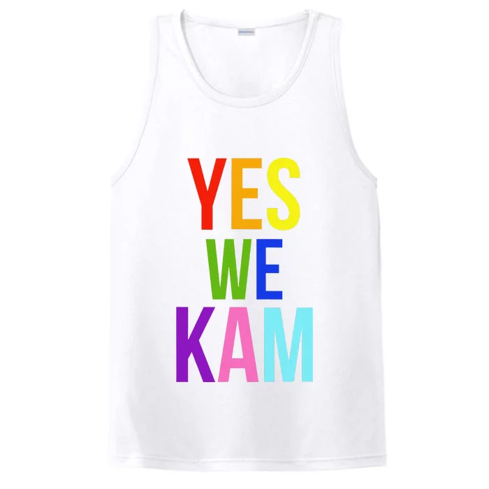 Yes We Kam Democrat Party Kamala Hariss Vote 2024 Performance Tank