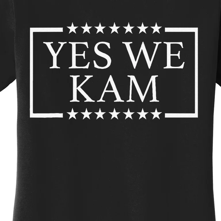 Yes We Kam Saying Quote Women's T-Shirt