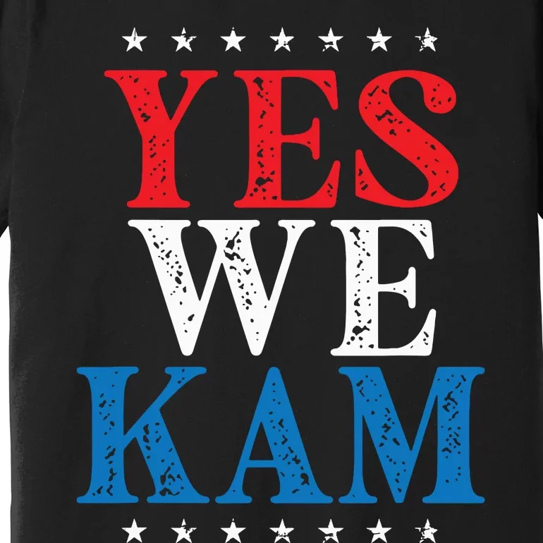 Yes We Kam Premium T-Shirt