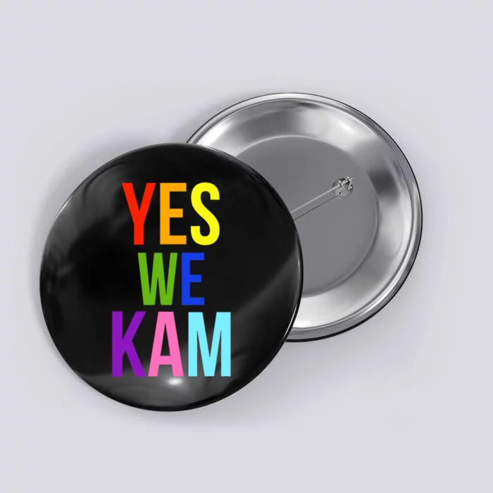 Yes We Kam Democrat Party Kamala Hariss Vote 2024 Button