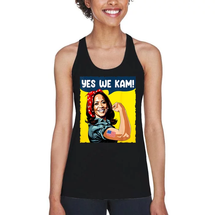 Yes We Kam Rosie The Riveter For President Kamala Harris Women's Racerback Tank