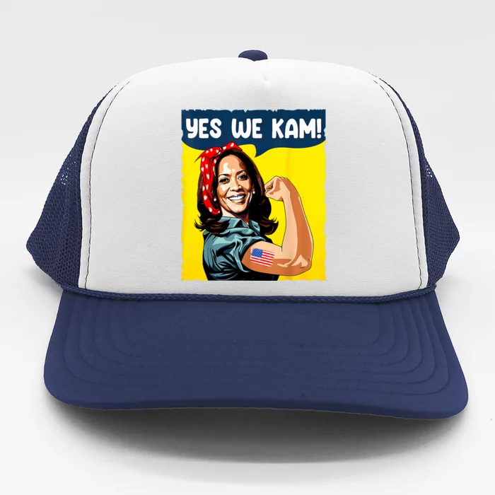 Yes We Kam Rosie The Riveter For President Kamala Harris Trucker Hat