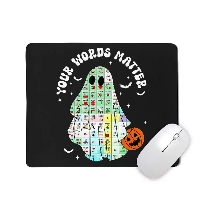 Your Words Matter Pumpkin Ghost Slp Speech Therapy Halloween Gift Mousepad