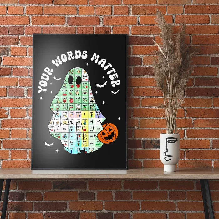 Your Words Matter Pumpkin Ghost Slp Speech Therapy Halloween Gift Poster