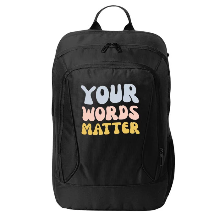 Your Words Matter Speech Therapy Language Pathologist Mental City Backpack