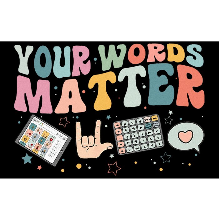 Your Words Matter Speech Therapy Language Pathologist Mental Bumper Sticker