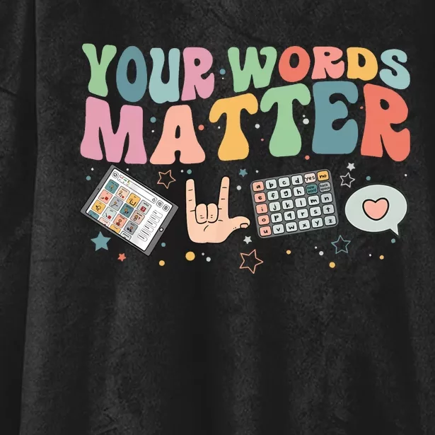 Your Words Matter Aac Sped Teacher Inclusion Hooded Wearable Blanket