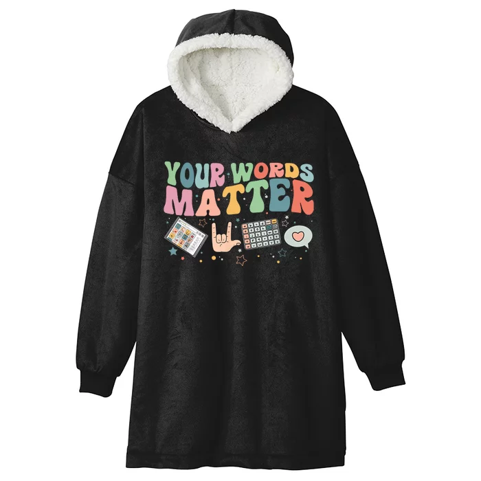 Your Words Matter Aac Sped Teacher Inclusion Hooded Wearable Blanket