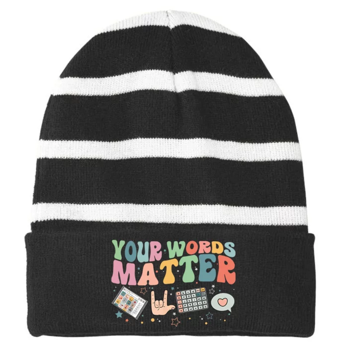 Your Words Matter Aac Sped Teacher Inclusion Striped Beanie with Solid Band