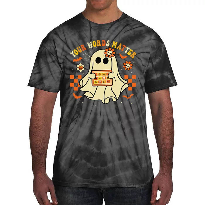 Your Words Matter Slp Speech Therapist Halloween Ghost Tie-Dye T-Shirt