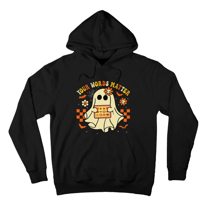 Your Words Matter Slp Speech Therapist Halloween Ghost Tall Hoodie