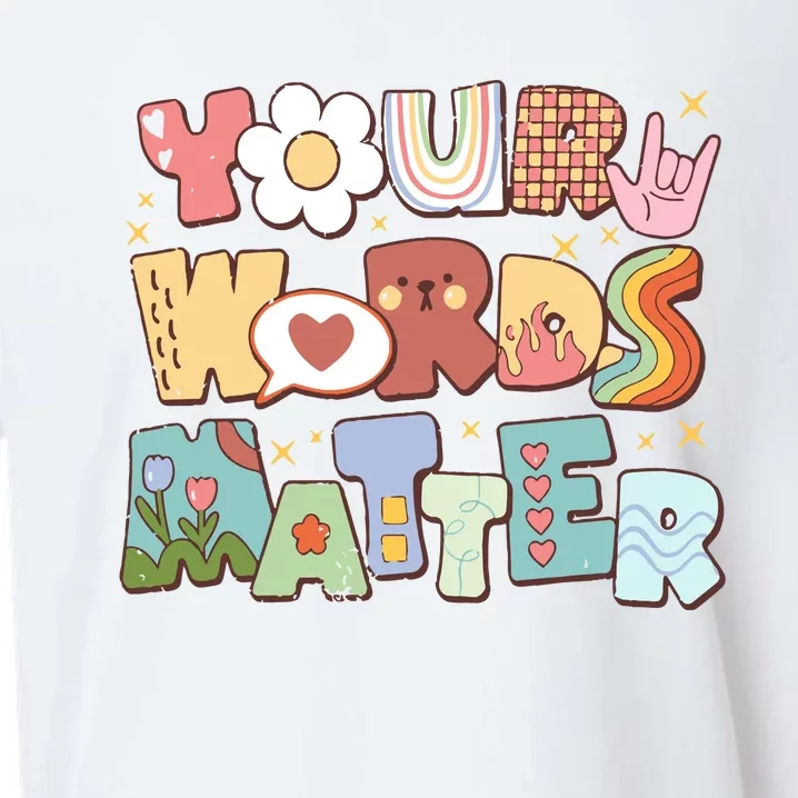 Your Words Matter Special Education Teacher Sueded Cloud Jersey T-Shirt