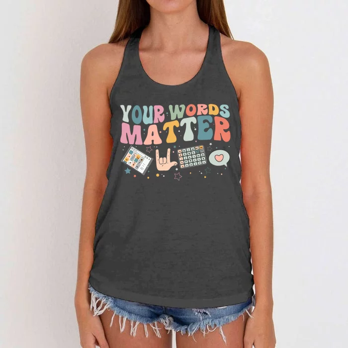 Your Words Matter Women's Knotted Racerback Tank