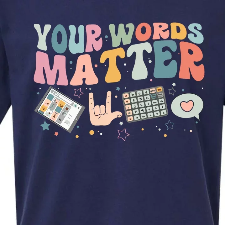 Your Words Matter Sueded Cloud Jersey T-Shirt