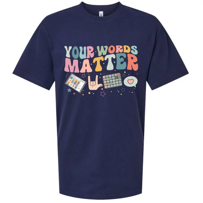 Your Words Matter Sueded Cloud Jersey T-Shirt