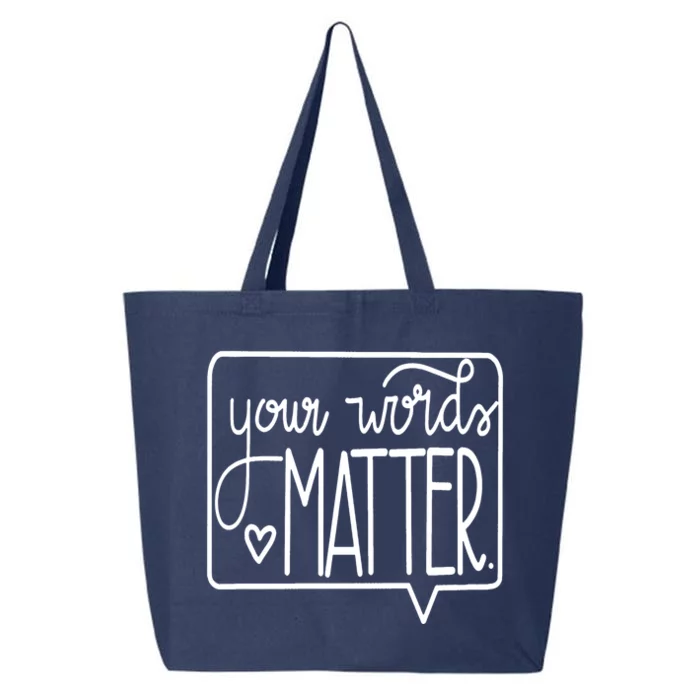 Your Words Matter Cute Speech Therapy Slp Gifcool Gift 25L Jumbo Tote