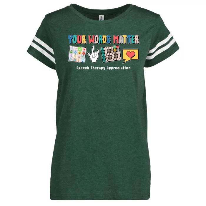 Your Words Matter Speech Therapy Appreciation Enza Ladies Jersey Football T-Shirt