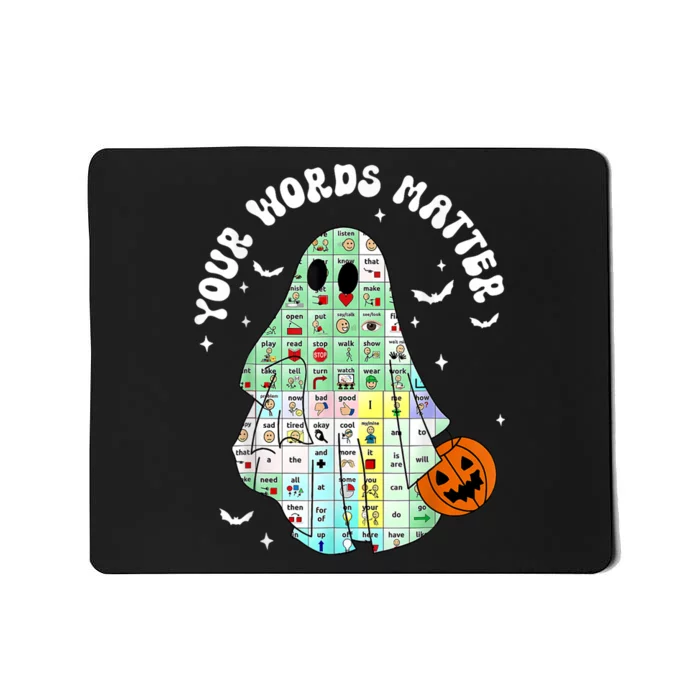 Your Words Matter Pumpkin Ghost Slp Speech Therapy Halloween Mousepad