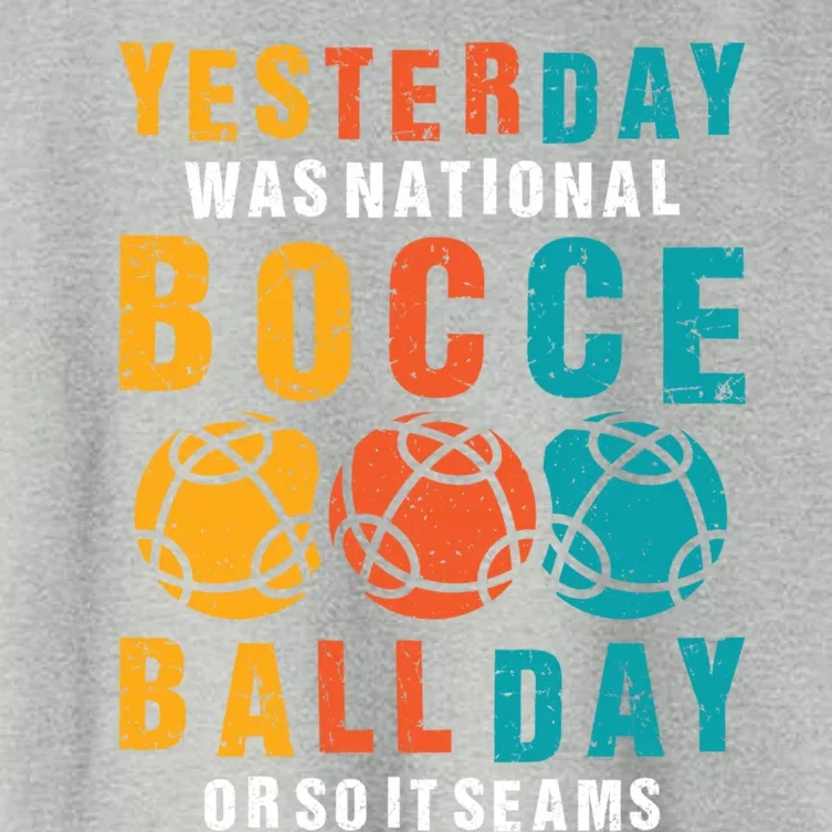 Yesterday Was National Bocce Ball Day Bocce Ball Gift Women's Crop Top Tee