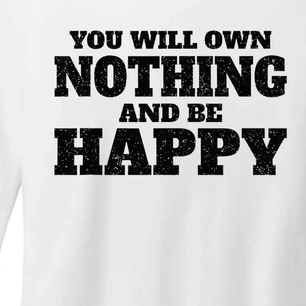 You Will Own Nothing And Be Happy Womens CVC Long Sleeve Shirt