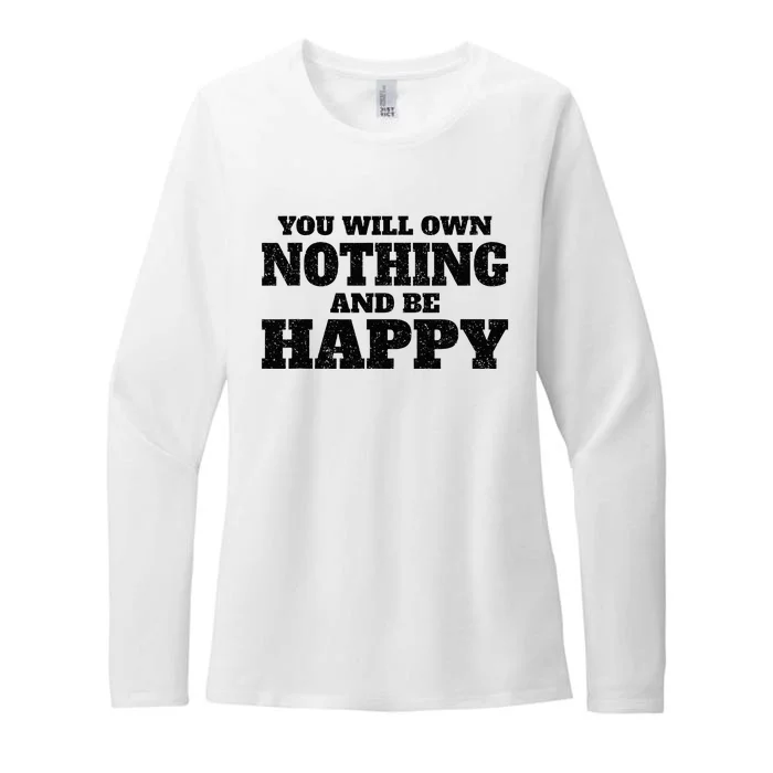 You Will Own Nothing And Be Happy Womens CVC Long Sleeve Shirt