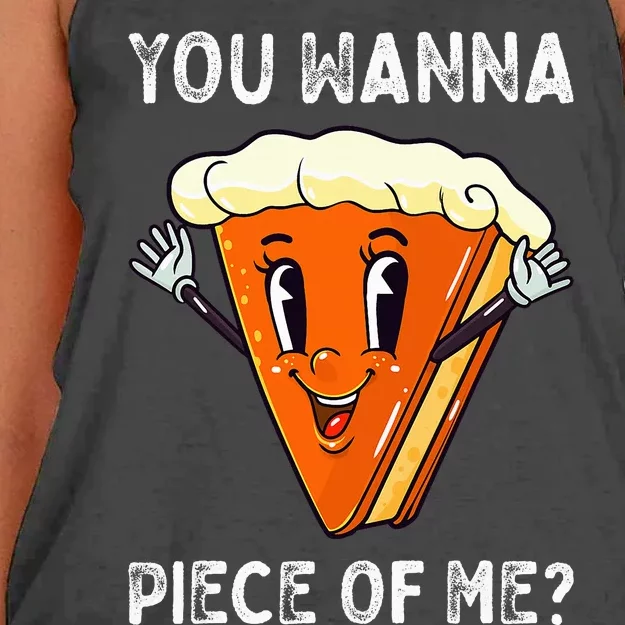 You Wanna Piece Of Me Funny Pumpkin Pie Thanksgiving Women's Knotted Racerback Tank