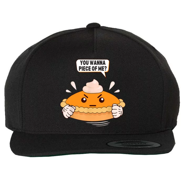 You Wanna Piece Of Me. Pumpkin Pie Lover Funny Thanksgiving Wool Snapback Cap