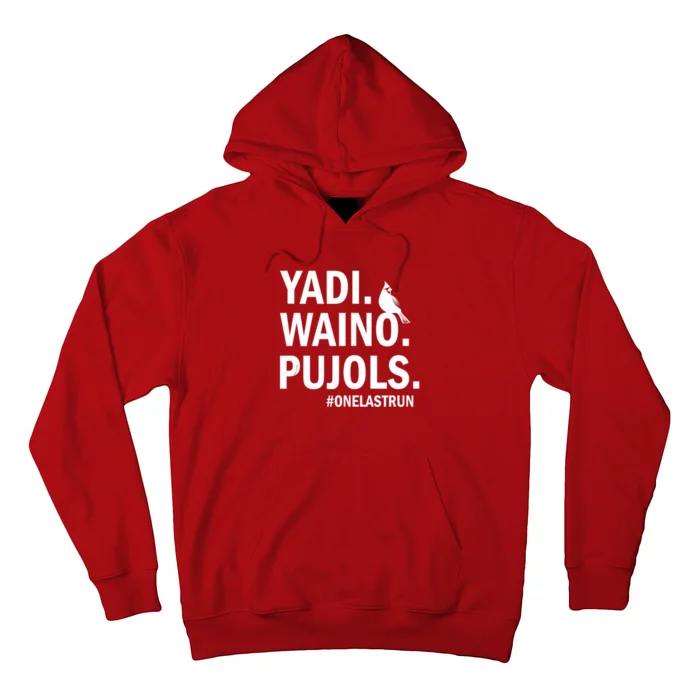 Yadi Waino Pujols #Onelastrun Baseball Softball Hoodie