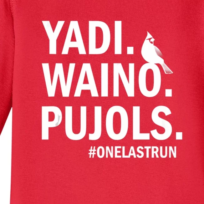 Yadi Waino Pujols #Onelastrun Baseball Softball Baby Long Sleeve Bodysuit