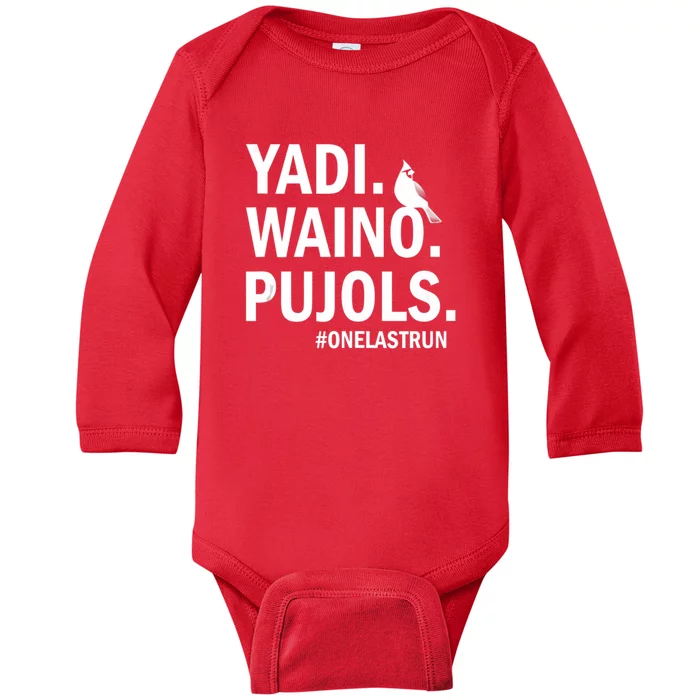 Yadi Waino Pujols #Onelastrun Baseball Softball Baby Long Sleeve Bodysuit