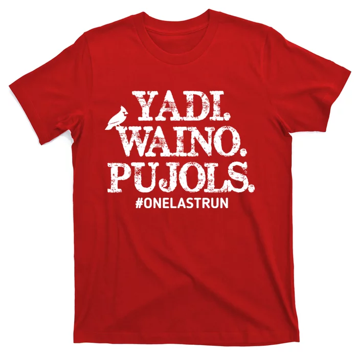 Teeshirtpalace Yadi Waino Pujols #Onelastrun Baseball T-Shirt