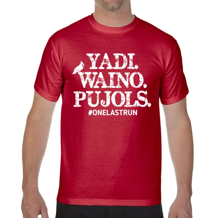 Yadi Waino Pujols #Onelastrun Baseball Comfort Colors T-Shirt