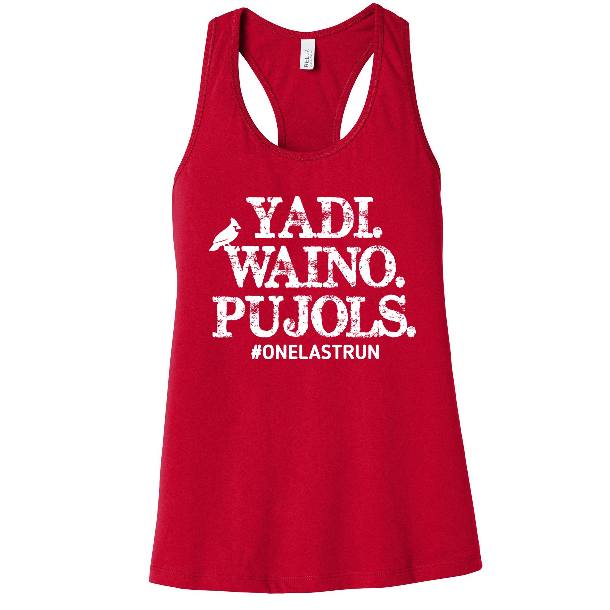 Yadi Waino Pujols One Last Run Women’s Perfect Tri Rocker Tank