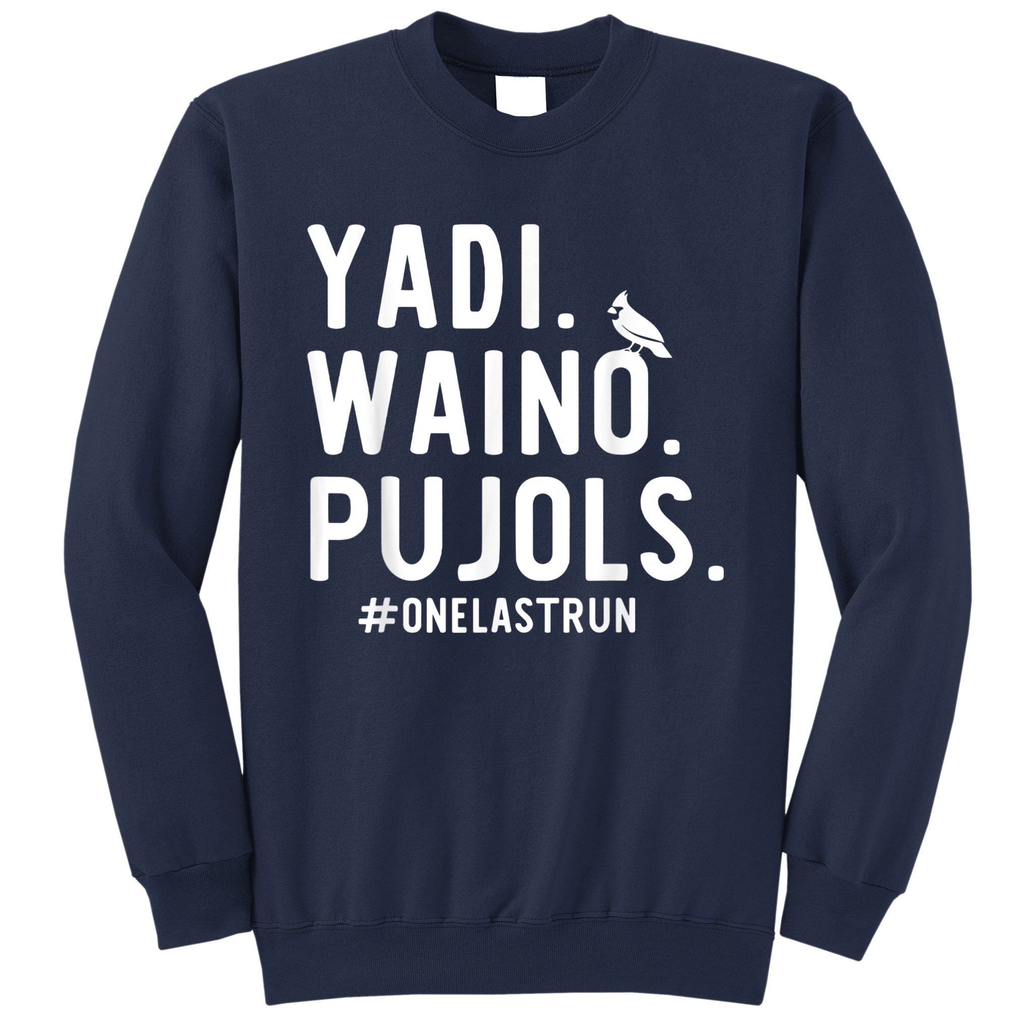 Yadi Waino Pujols Sweatshirt