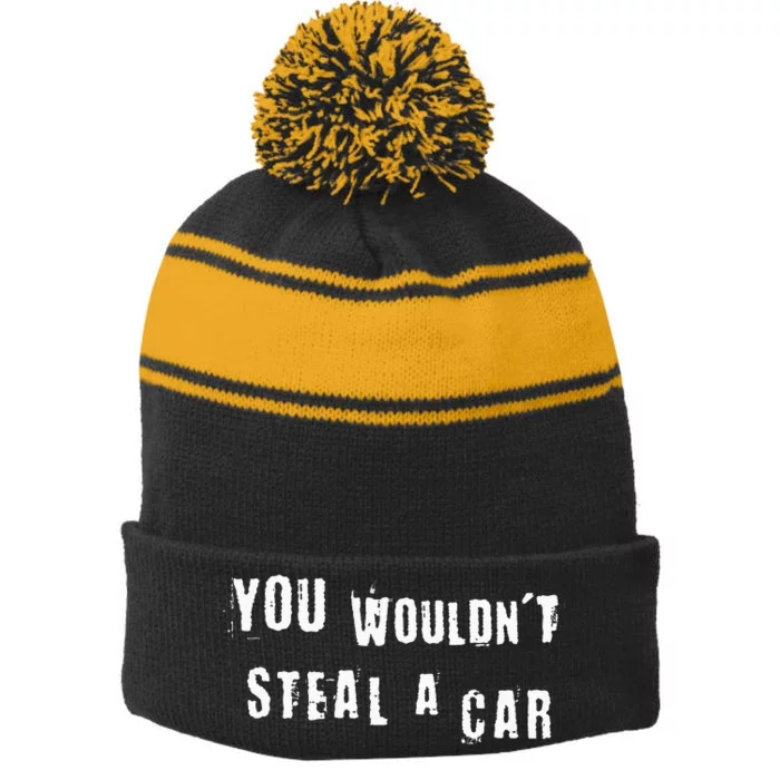 You WouldnT Steal A Car Funny Costume Pirate Theme Party Stripe Pom Pom Beanie