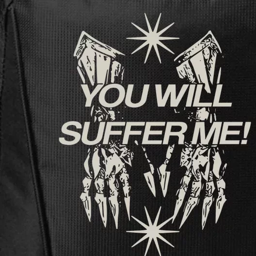 You Will Suffer μE City Backpack