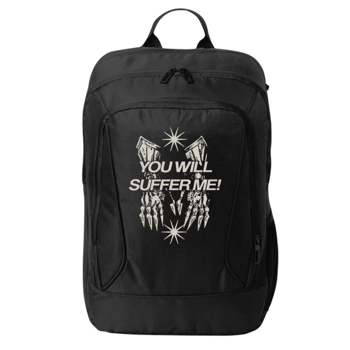 You Will Suffer μE City Backpack