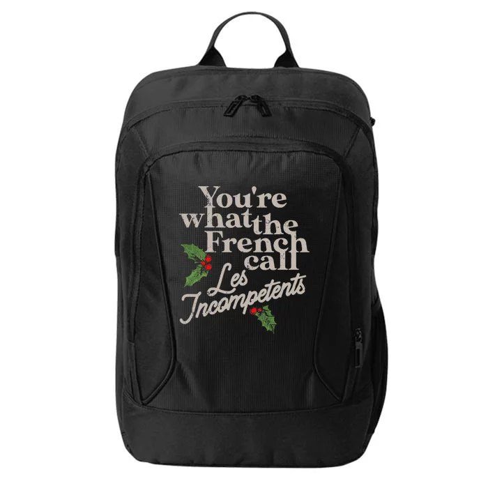 You're What The French Call Les Incompetents Christmas City Backpack