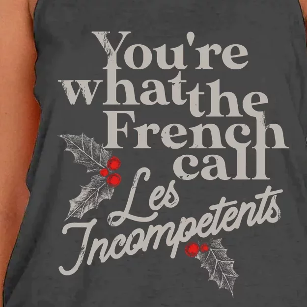 YouRe What The French Call Les Incompetents Christmas Funny Women's Knotted Racerback Tank