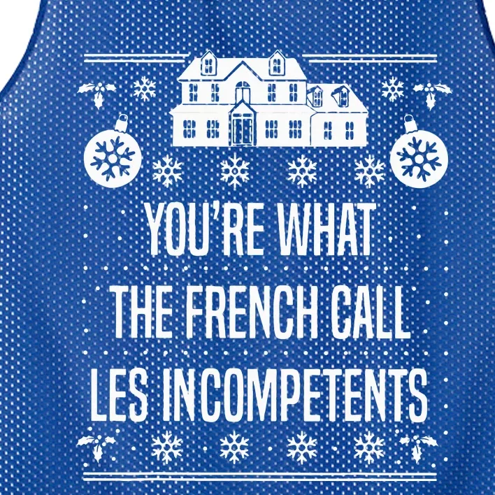 You're What The French Call Les Incompetents Xmas Alone Home Mesh Reversible Basketball Jersey Tank