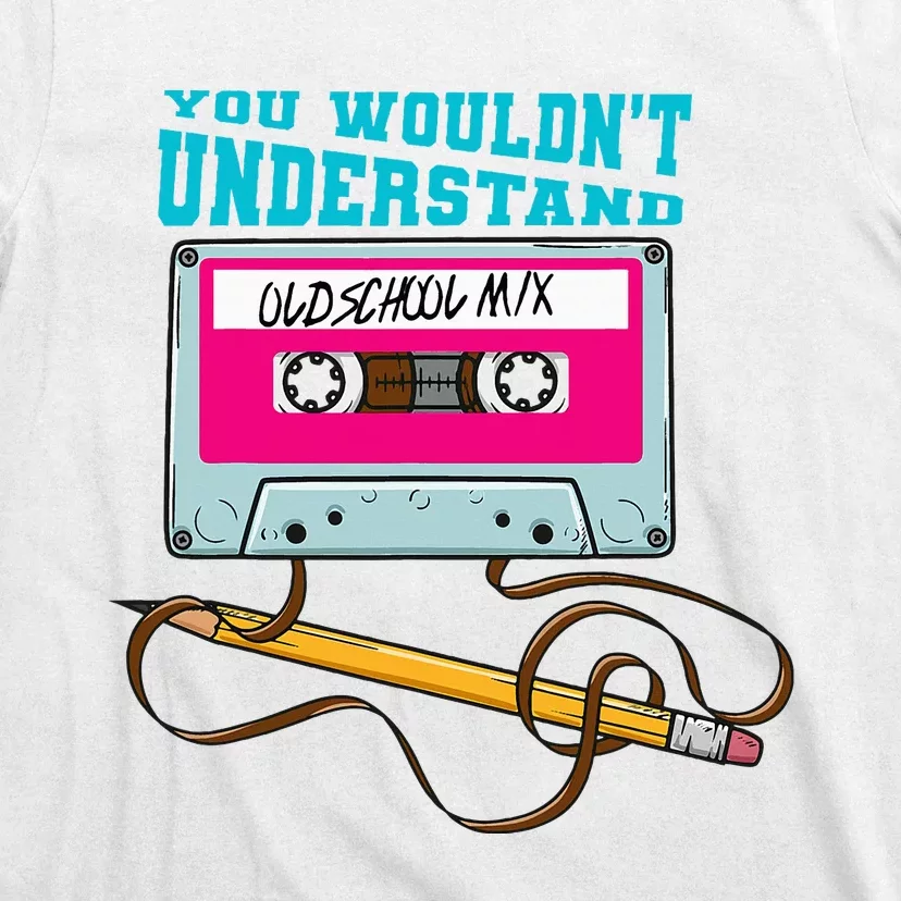 You Wouldnt Understand 90s Retro Era Born In The 1990 T-Shirt