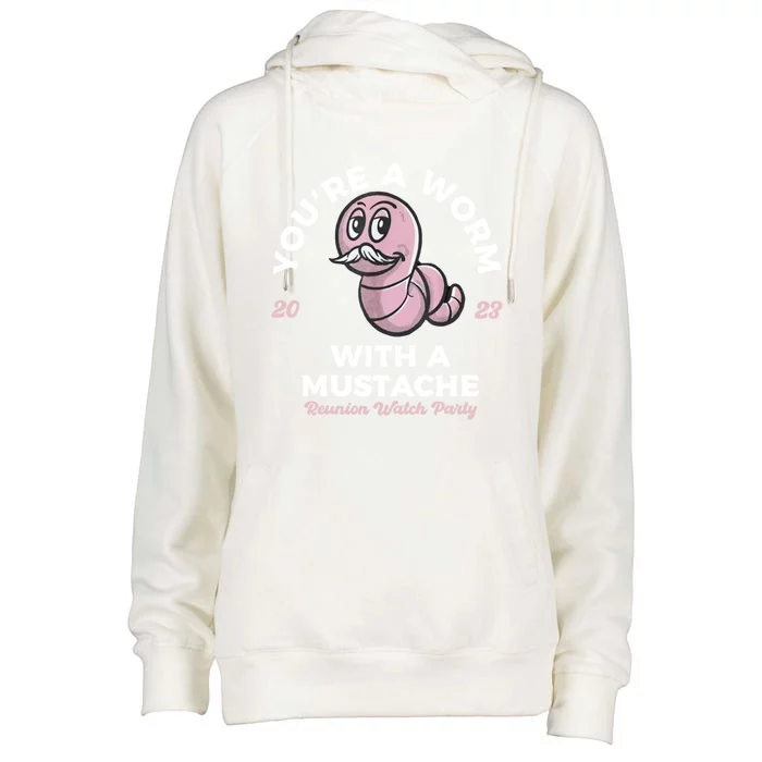 Youre Worm With A Mustache James Tom Ariana Reality Womens Funnel Neck Pullover Hood