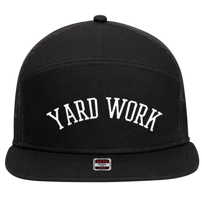 Yard Work 7 Panel Mesh Trucker Snapback Hat