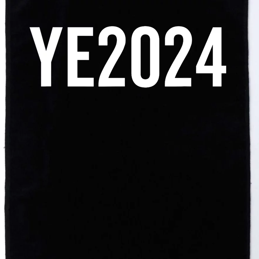 YE2024 Ye 2024 President Election Vote Platinum Collection Golf Towel