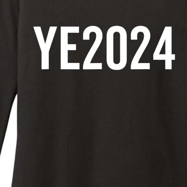 YE2024 Ye 2024 President Election Vote Funny Political Womens CVC Long Sleeve Shirt