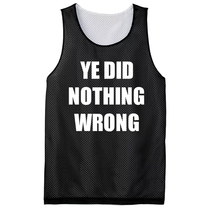 Yefanatics Ye Did Nothing Wrong Mesh Reversible Basketball Jersey Tank