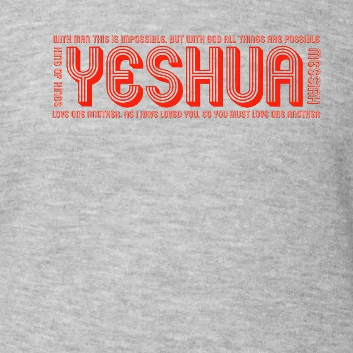 YESHUA Toddler Sweatshirt